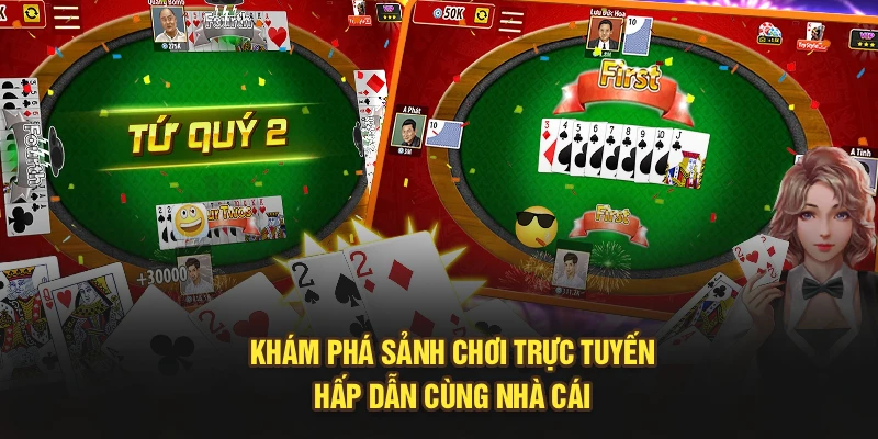 Khám phá sảnh chơi trực tuyến hấp dẫn cùng nhà cái